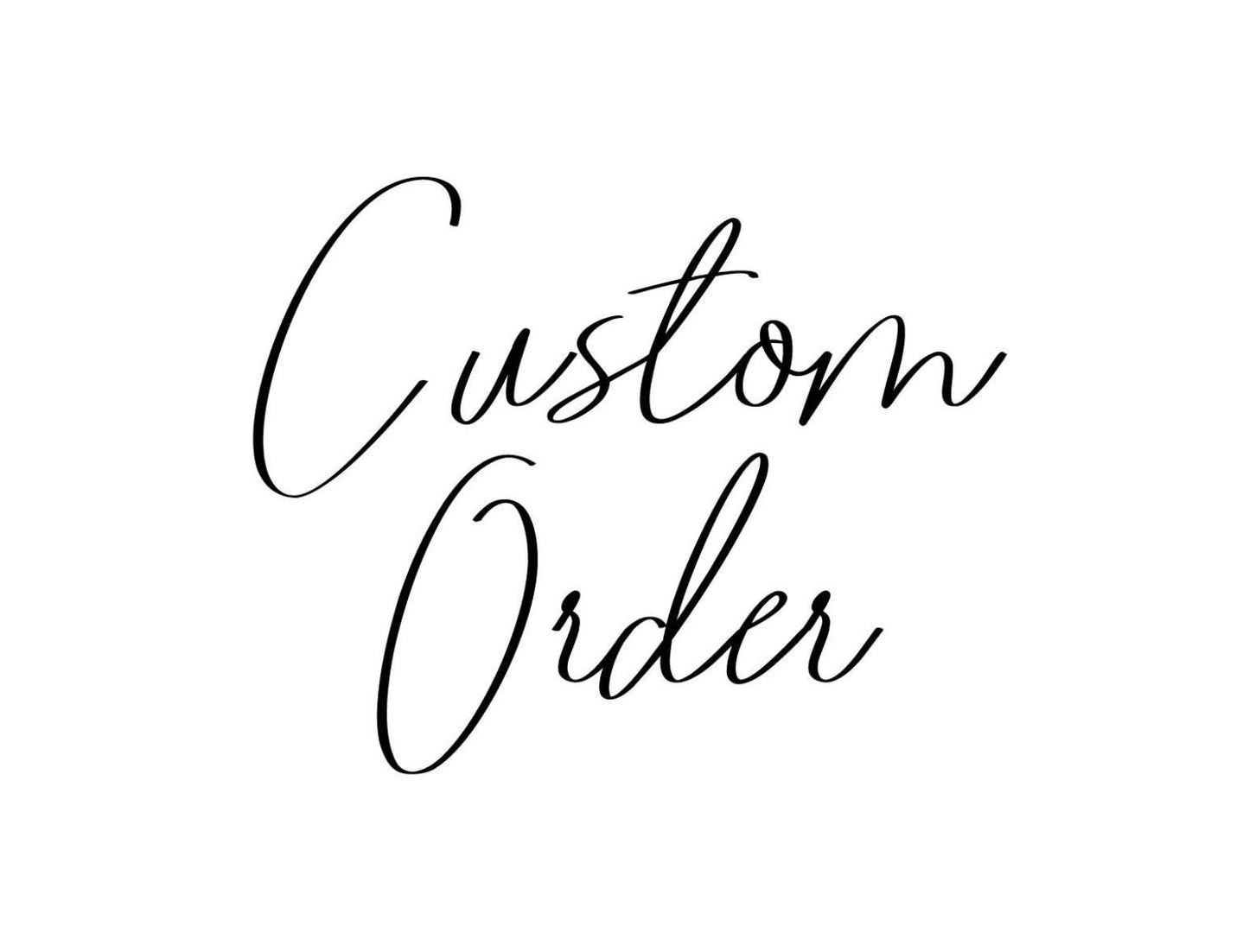 Custom Order - Engraving